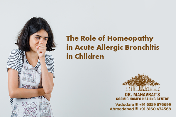 The Role of Homeopathy In Acute Allergic Bronchitis In Children