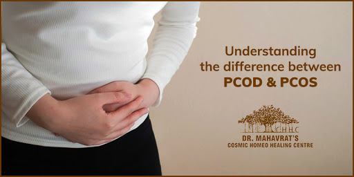 Understanding the difference between PCOD & PCOS-Chhc